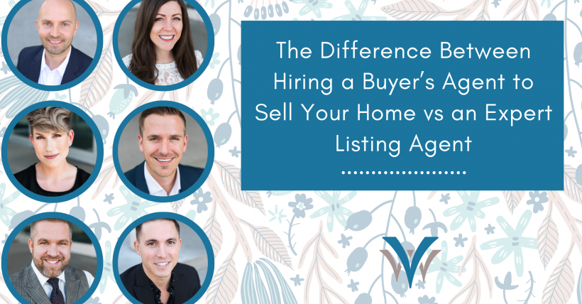 The Difference Between Hiring a Buyer’s Agent to Sell Your Home vs an Expert Listing Agent